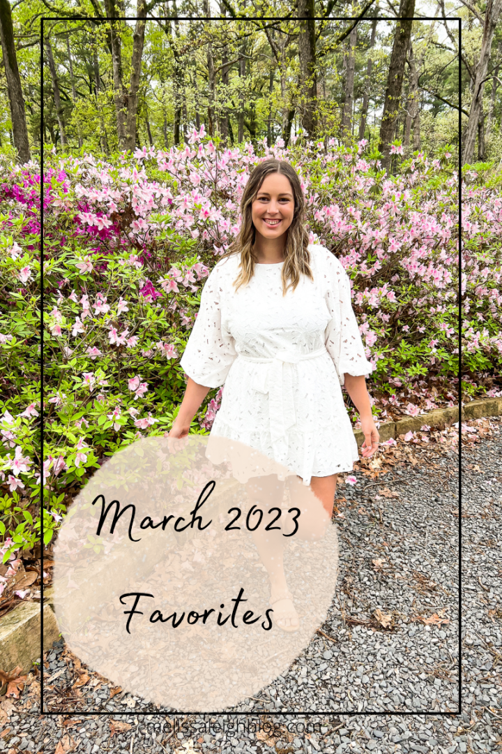 March 2023 Favorites